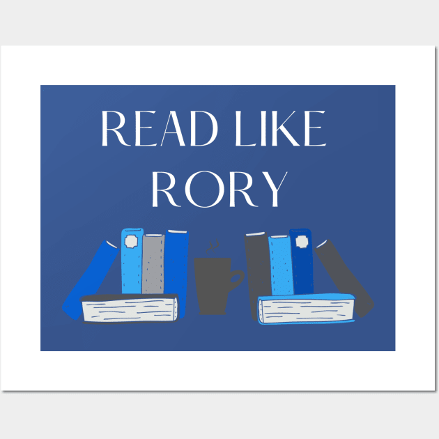 Read Like Rory Wall Art by Gilmore Book Club